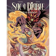 Sac à diable T.01 : La Bruja a disparu ! : Bande dessinée