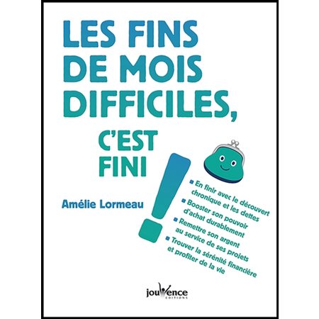 Les fins de mois difficiles, c'est fini !