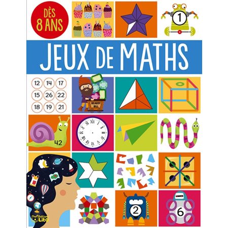 Jeux de maths : Dès 8 ans