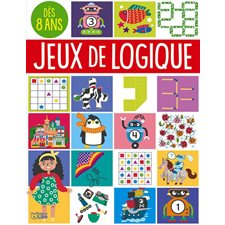 Jeux de logique : Dès 8 ans