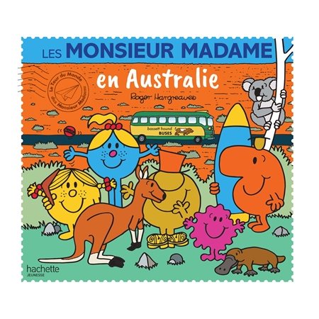 Les Monsieur Madame en Australie : Le tour du monde des Monsieur Madame : AVC