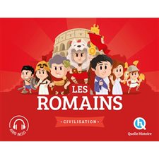 Les Romains : Quelle histoire