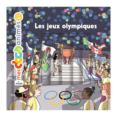 Les jeux Olympiques : Mes docs animés : 4-7 ans