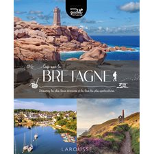 Cap sur la Bretagne : Petits guides 100 % nature