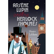 Arsène Lupin contre Herlock Sholmès T.01 (FP) : La dame blonde