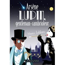 Arsène Lupin, gentleman-cambrioleur (FP)