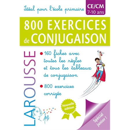 800 exercices de conjugaison : CE, CM, 7-10 ans