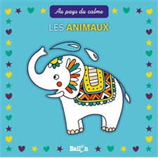 Les animaux : Au pays du calme