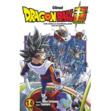 Dragon ball super T.14 : Son Goku le patrouilleur galactique : Manga : JEU