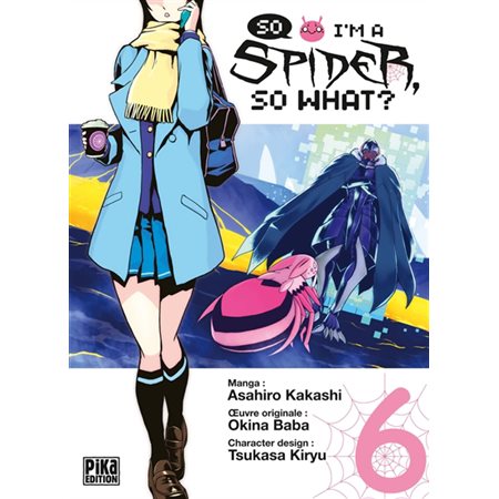 So I'm a spider, so what ? T.06 : Manga : ADO