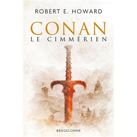 Conan le Cimmérien : Roman