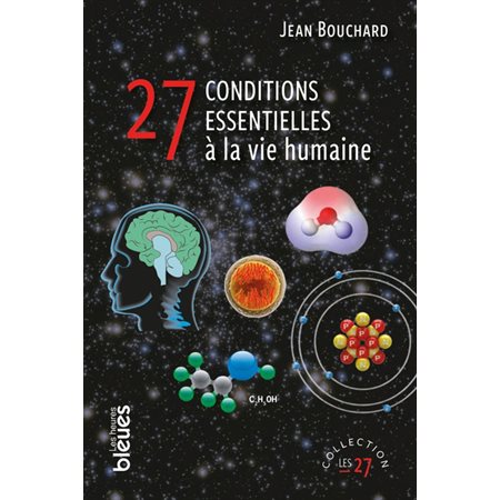 27 conditions essentielles à la vie humaine