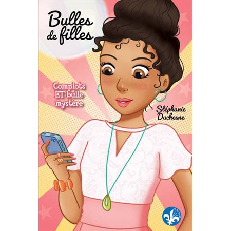 Complots et bulle mystère : Bulles de filles