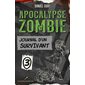Apocalypse zombie T.03 : Journal d'un survivant : 9-11
