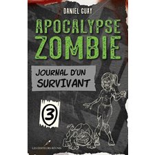 Apocalypse zombie T.03 : Journal d'un survivant : 9-11