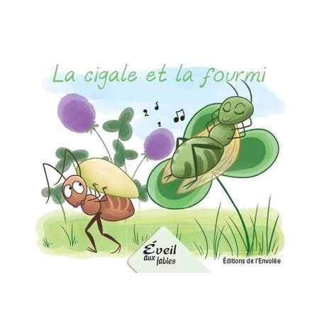 Éveil aux fables : La cigale et la fourmi : INT