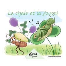 Éveil aux fables : La cigale et la fourmi : INT