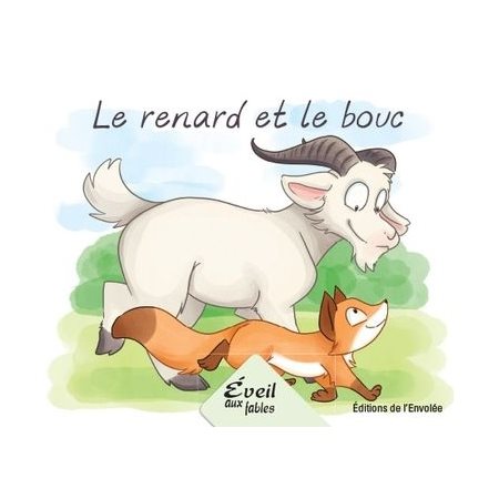 Éveil aux fables : Le renard et le bouc : INT