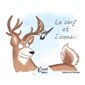 Éveil aux fables : Le cerf et l'oiseau : INT