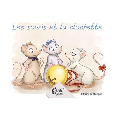 Éveil aux fables : Les souris et la clochette : INT