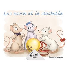 Éveil aux fables : Les souris et la clochette : INT