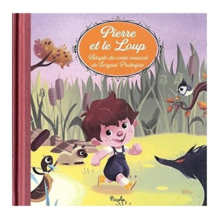 Pierre et le loup : Contes et histoires classiques