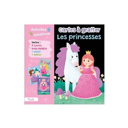 Les princesses : Activités créatives : Cartes à gratter : 4 cartes avec modèle + 1 stylet + 1 notice