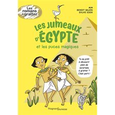 Les jumeaux d'Egypte et les puces magiques : Les romans à gratter