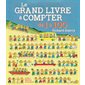 Le grand livre à compter de 1 à 100 : Richard Scarry