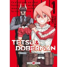 Tetsu & Doberman T.01 : Manga