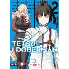Tetsu & Doberman T.02 : Manga