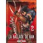 La ballade de Ran T.02 : Manga