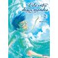 L'île entre deux mondes T.02 : Manga