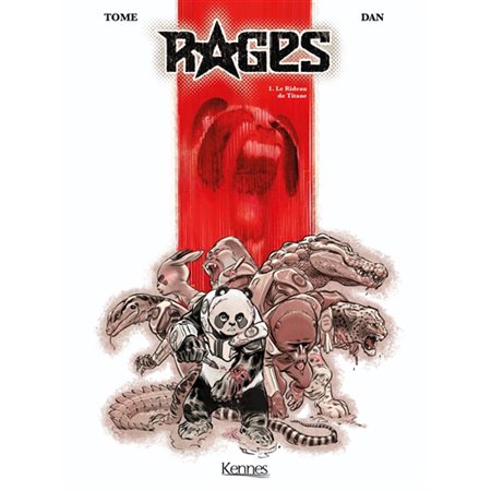 Rages T.01 : Le rideau de Titane : Bande dessinée