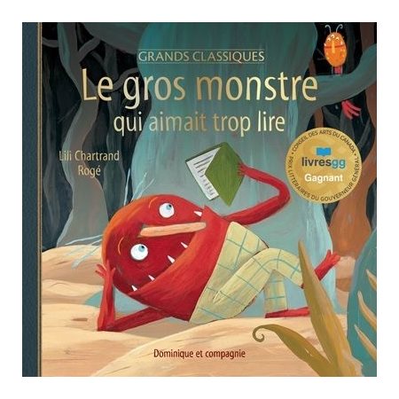 Le gros monstre qui aimait trop lire : Grands classiques : Couverture rigide