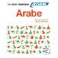 Arabe : débutants + faux-débutants; Arabe; débutants : 180 exercices + corrigés; Arabe; faux-débutants : 170