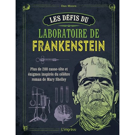 Les défis du laboratoire de Frankenstein