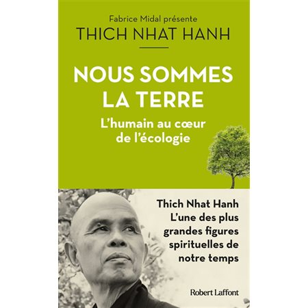 Nous sommes la Terre : L'humain au coeur de l'écologie