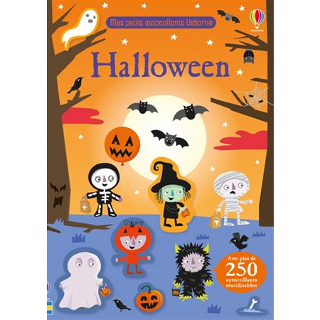 Halloween : Mes petits autocollants Usborne : Avec plus de 250 autocollants repositionables