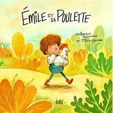 Émile et  sa poulette : Tourne-pierre