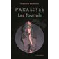 Parasites T.02 : Les fourmis : 12-14