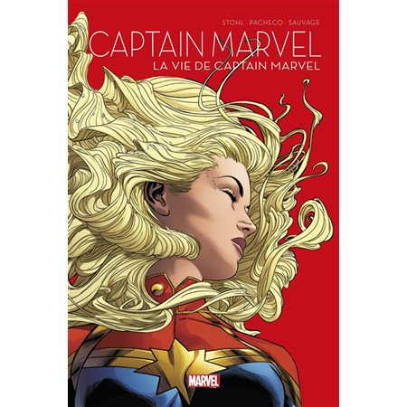 La vie de Captain Marvel : Captain Marvel T.08 de la série : Bande dessinée