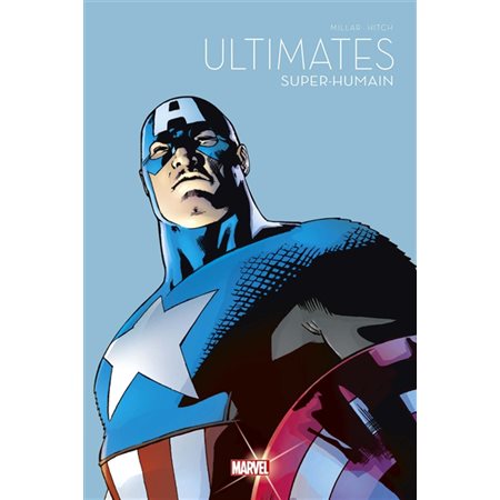 Super-humain : Ultimates : T.05 de la série : Bande dessinée