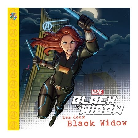 Les deux Black Widow : Marvel. Black Widow : Les petits classiques