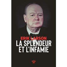 La splendeur et l'infamie