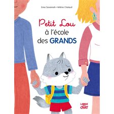 Petit Lou à l'école des grands : Comme un grand