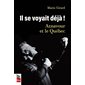 Il se voyait déjà ! : Aznavour et le Québec