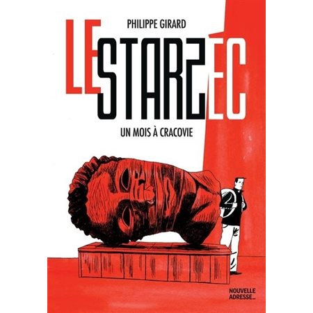 Le Starzec : Un mois à Cracovie : Bande dessinée