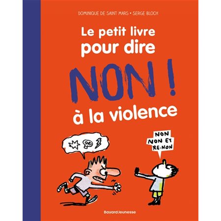 Le petit livre pour dire non ! à la violence