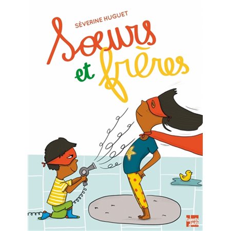 Soeurs et frères